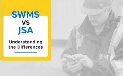 SWMS vs JSA: Understanding the Differences